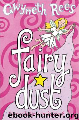 Fairy Dust by Gwyneth Rees