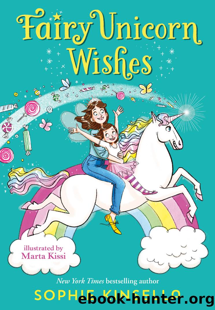 Fairy Mom and Me #3 by Sophie Kinsella