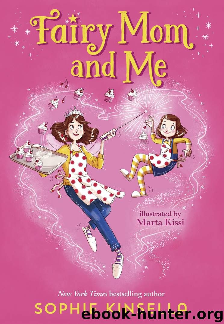 Fairy Mom and Me by Sophie Kinsella