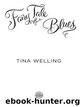 Fairy Tale Blues by Tina Welling