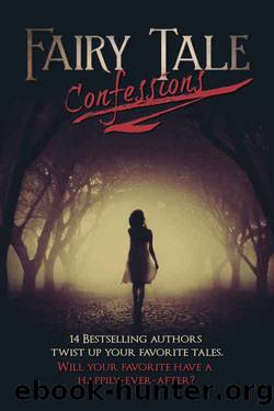 Fairy Tale Confessions by unknow