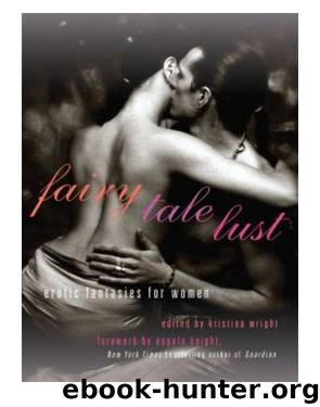 Fairy Tale Lust by Kristina Wright