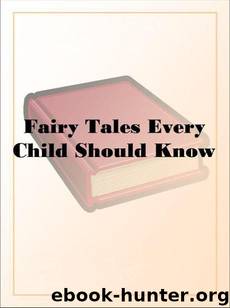 Fairy Tales Every Child Should Know by Hamilton Wright Mabie