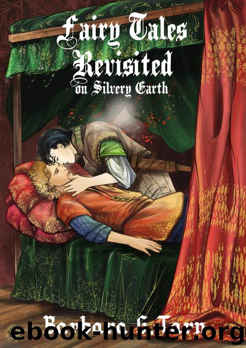 Fairy Tales Revisited on Silvery Earth by Barbara G.Tarn