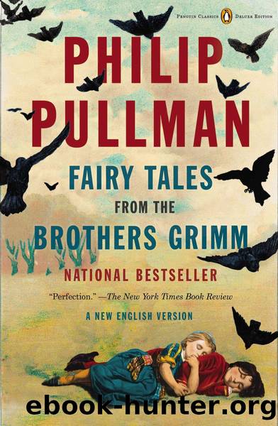 Fairy Tales from the Brothers Grimm by Fairy Tales from the Brothers Grimm (Penguin 2013)