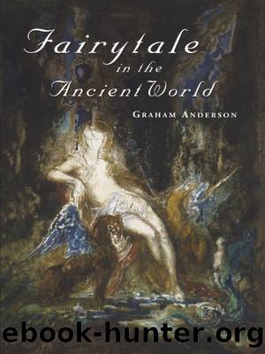 Fairytale in the Ancient World by Anderson Graham;