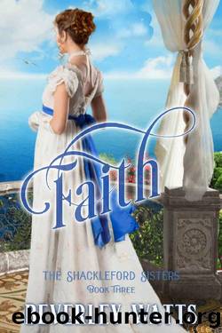 Faith (The Shackleford Sisters Book 3) by Beverley Watts