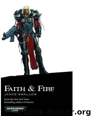 Faith And Fire by James Swallow