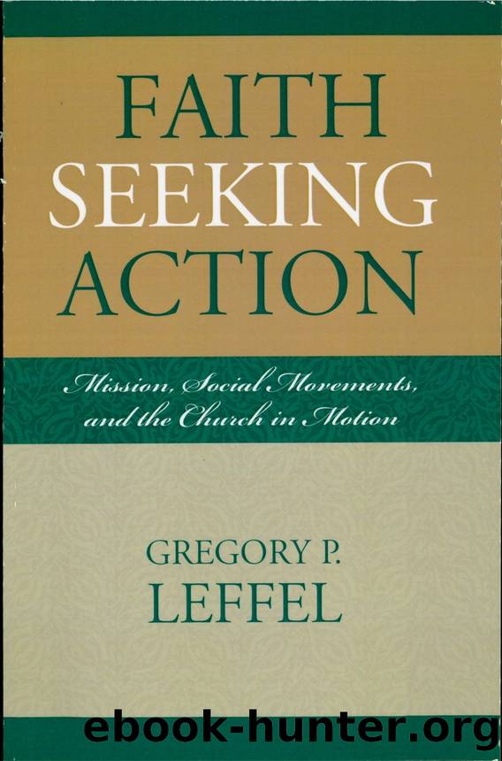Faith Seeking Action by Leffel Gregory P.;