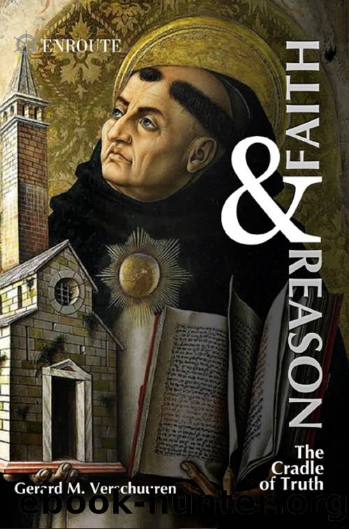 Faith and Reason: The Cradle of Truth by Verschuuren Gerard