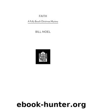 Faith by Bill Noel