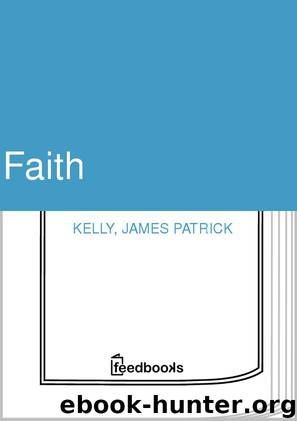 Faith by James Patrick Kelly