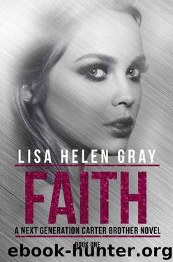Faith by Lisa Helen Gray