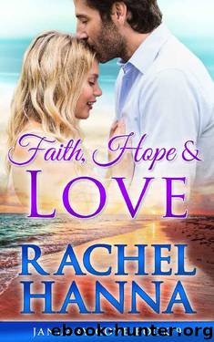 Faith, Hope & Love by Rachel Hanna