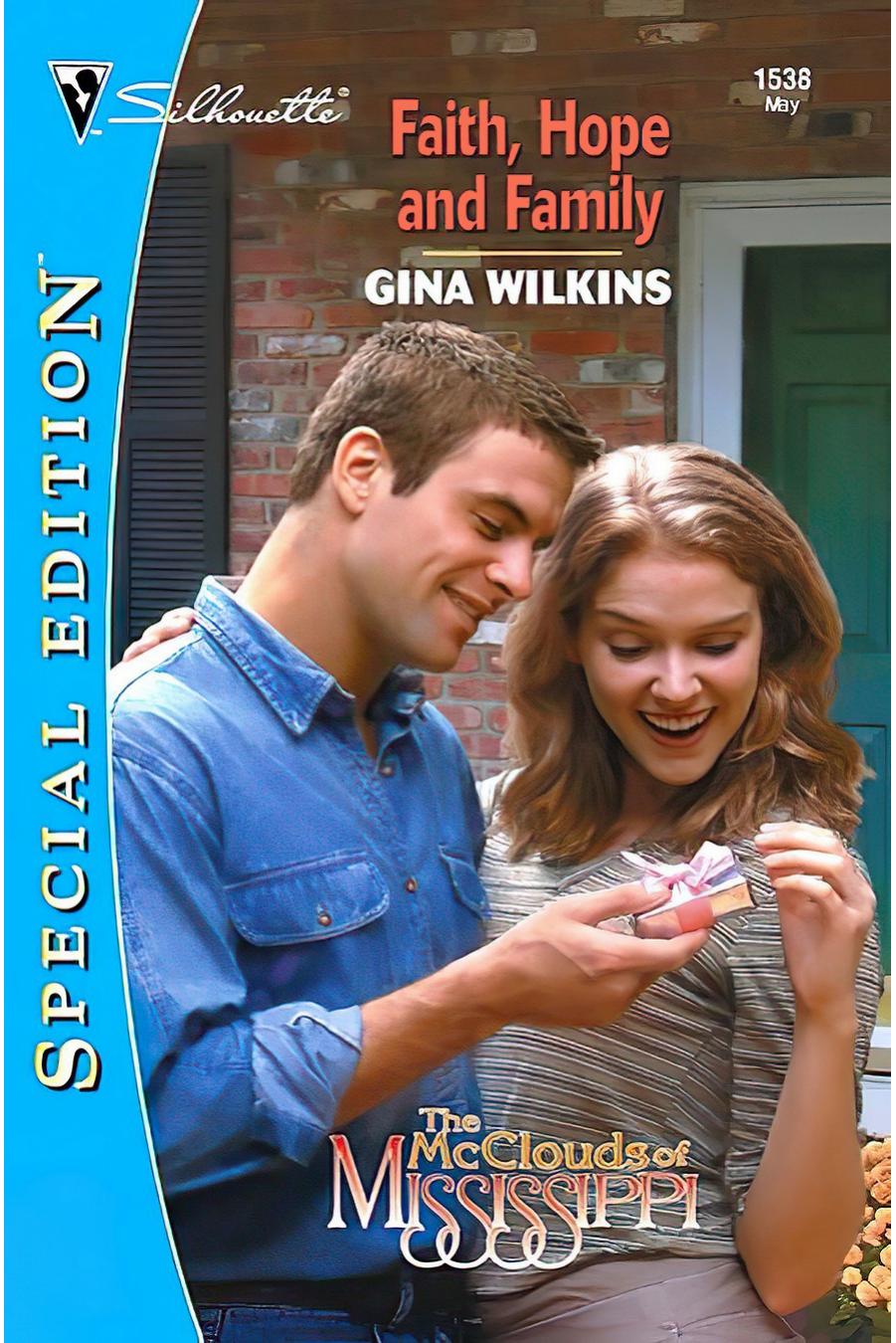 Faith, Hope And Family by Gina Wilkins