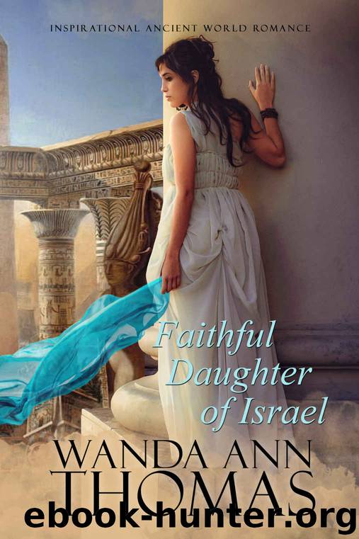 Faithful Daughter of Israel by Wanda Ann Thomas