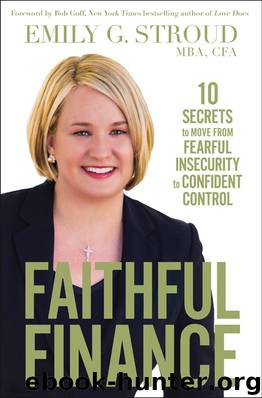 Faithful Finance by Emily G. Stroud