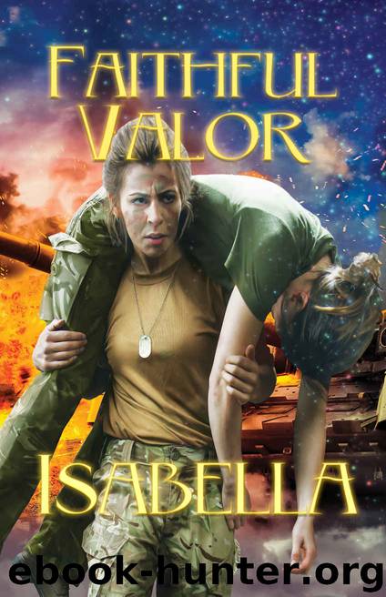 Faithful Valor by Isabella
