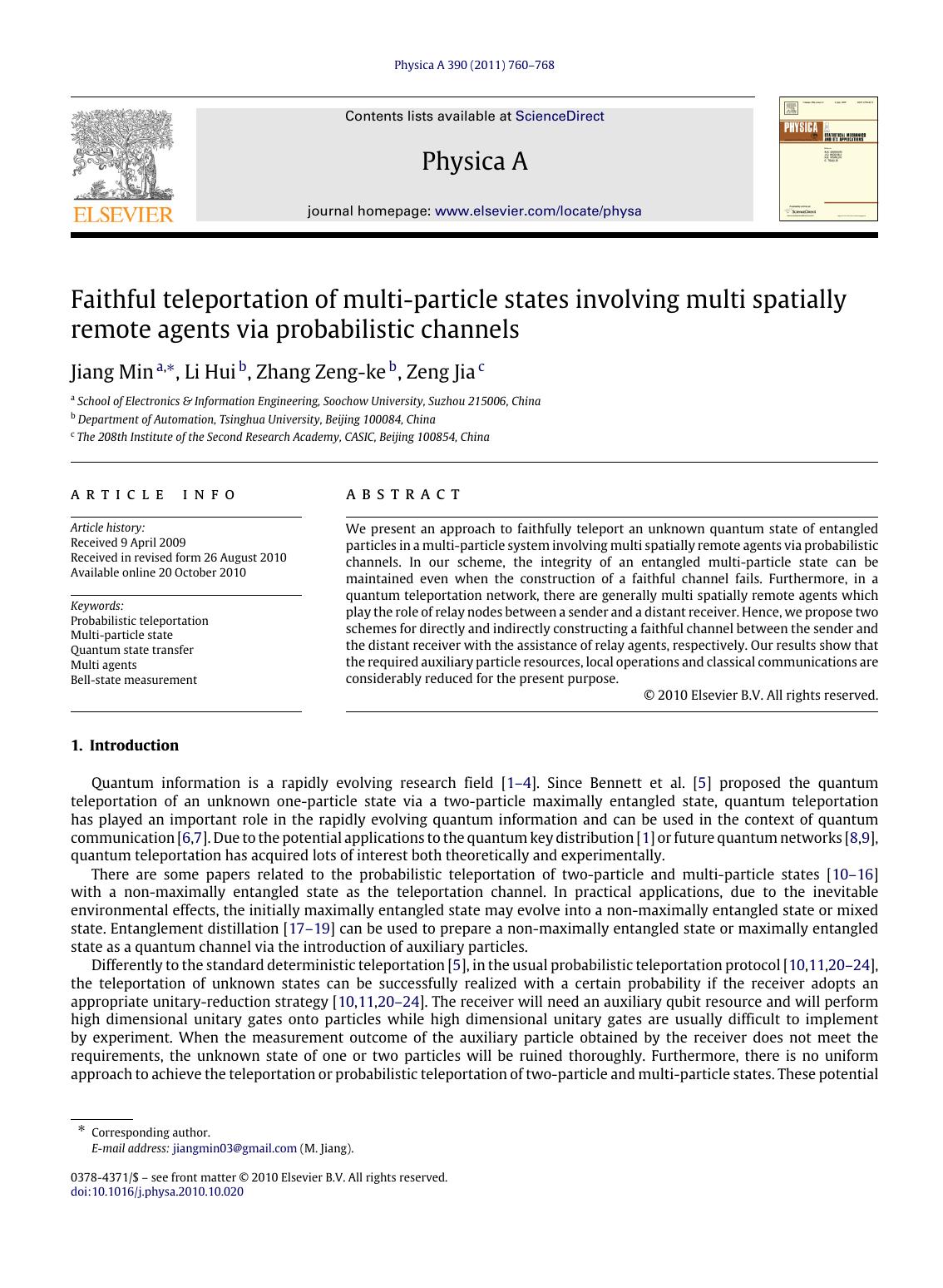 Faithful teleportation of multi-particle states involving multi spatially remote agents via probabilistic channels by Jiang Min & Li Hui & Zhang Zeng-ke & Zeng Jia