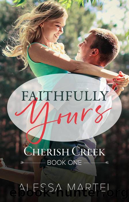 Faithfully Yours by Alessa Martel