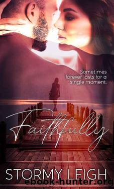 Faithfully by Stormy Leigh