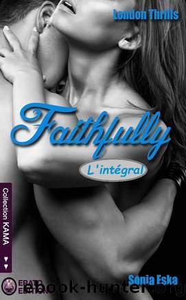 Faithfully l integral by Sonia Eska