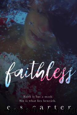 Faithless (The Red Order Book 3) by E.S. Carter