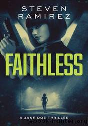 Faithless by Steven Ramirez