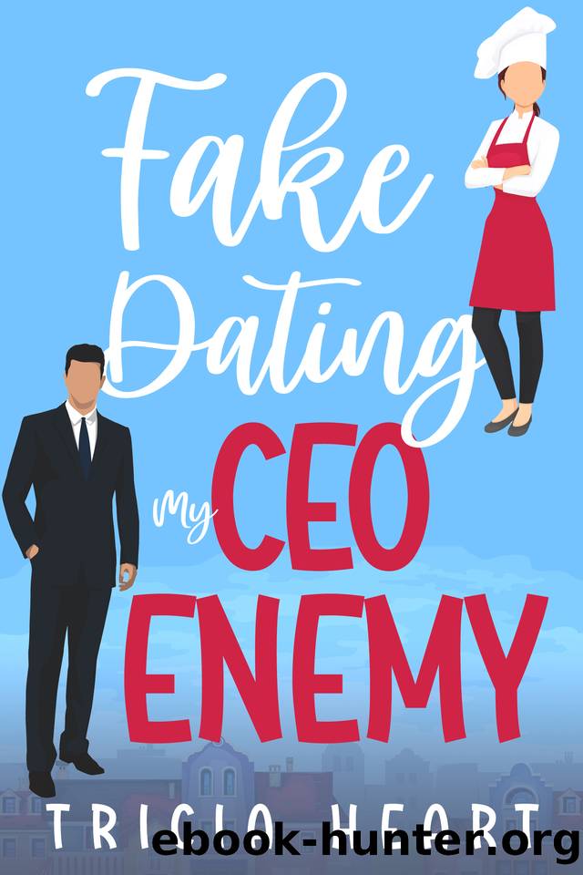Fake Dating My CEO Enemy: A Sweet Second Chance Romance by Heart Tricia