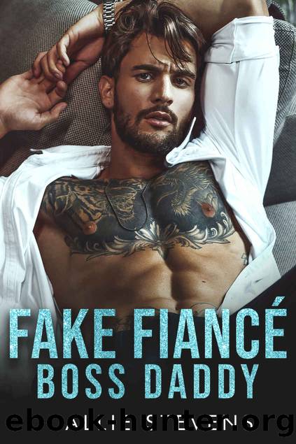 Fake FiancÃ© Boss Daddy: An off limits Surprise Pregnancy Romance (Alpha Billionaire Daddies) by Callie Stevens