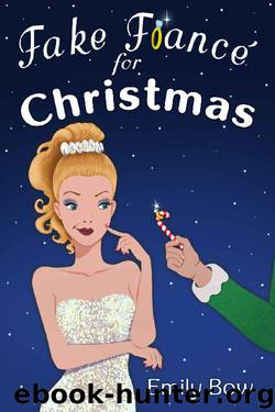 Fake Fiancé for Christmas by Emily Bow