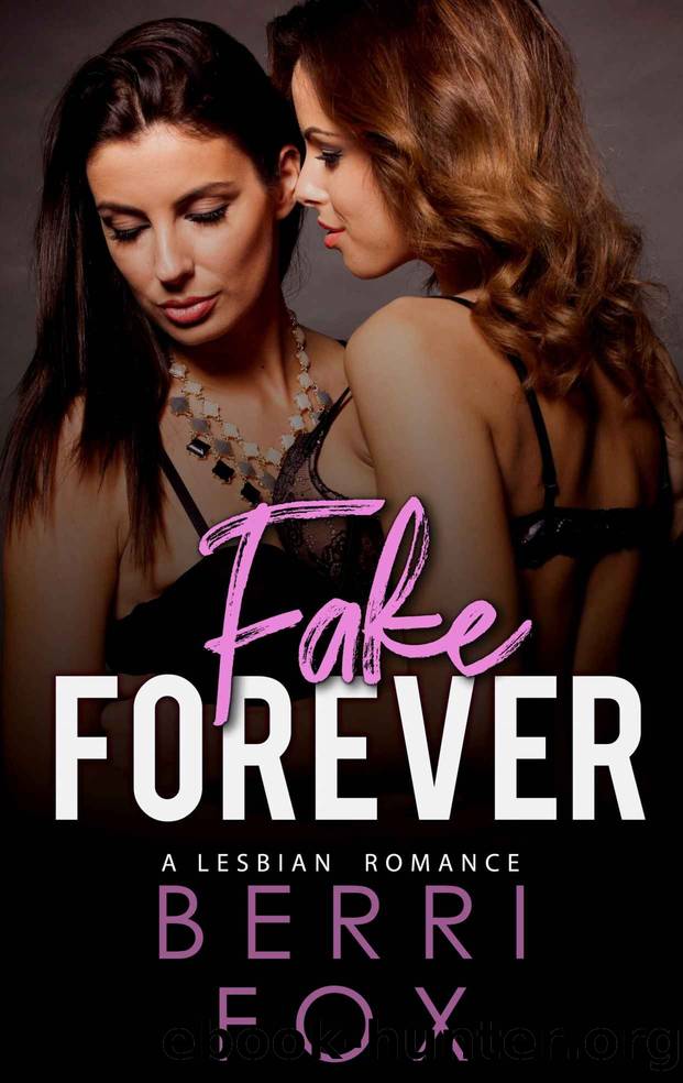 Fake Forever by Berri Fox