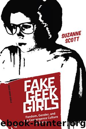 Fake Geek Girls by Suzanne Scott
