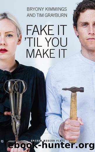 Fake It 'Til You Make It by Bryony Kimmings
