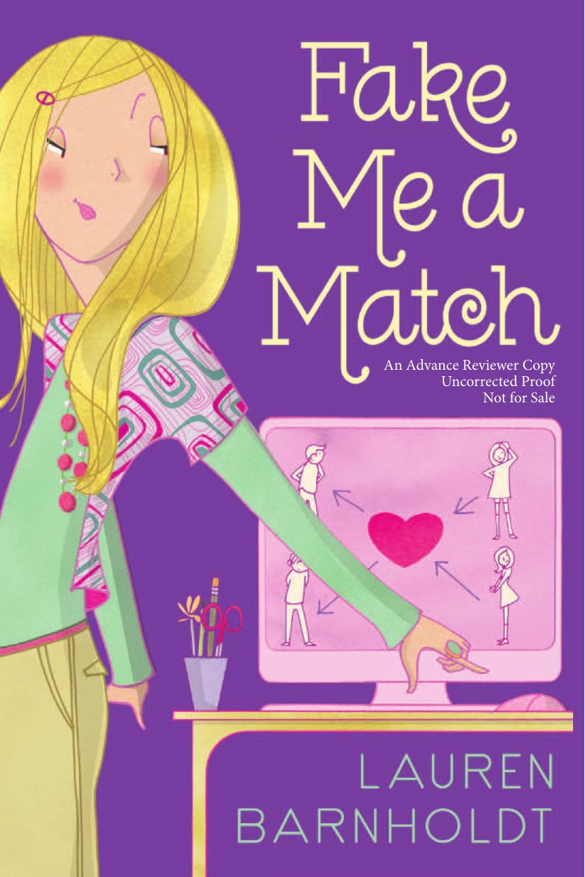 Fake Me a Match by Lauren Barnholdt