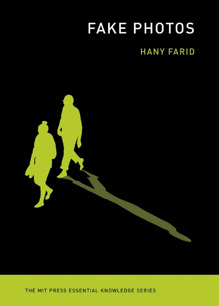 Fake Photos by Hany Farid