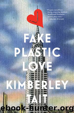 Fake Plastic Love by Kimberley Tait