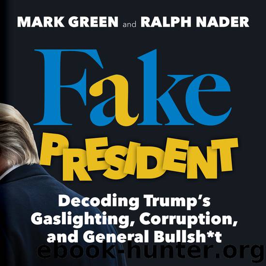 Fake President by Mark Green