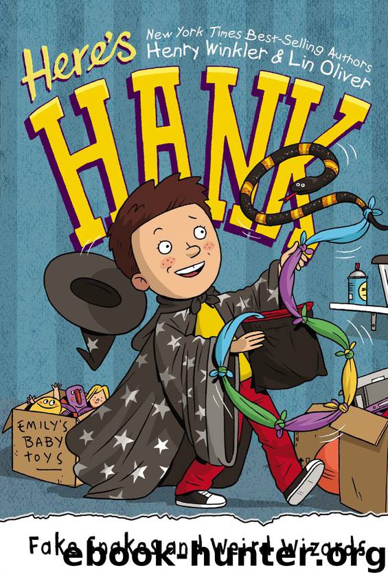 Fake Snakes and Weird Wizards #4 by Henry Winkler