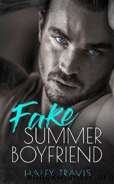 Fake Summer Boyfriend: Age Gap Instalove Romance by Haley Travis