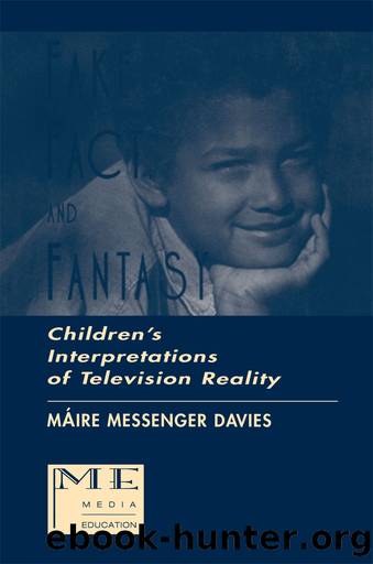 Fake, Fact, and Fantasy by Maire Messenger Davies