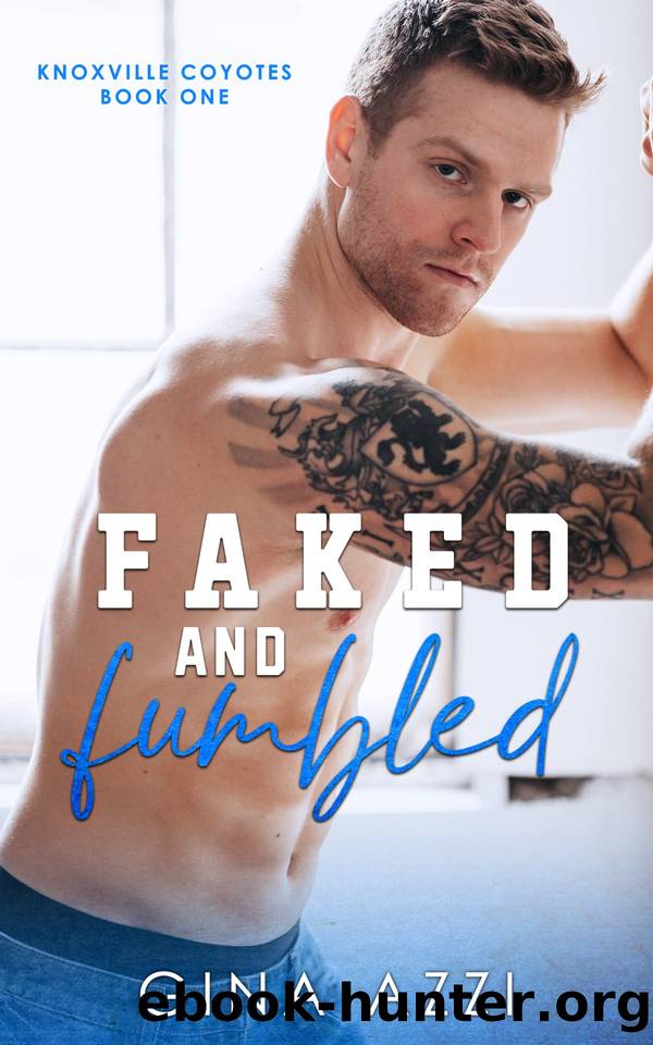 Faked and Fumbled by Gina Azzi