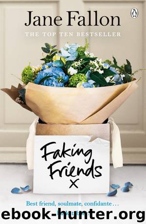 Faking Friends by Jane Fallon