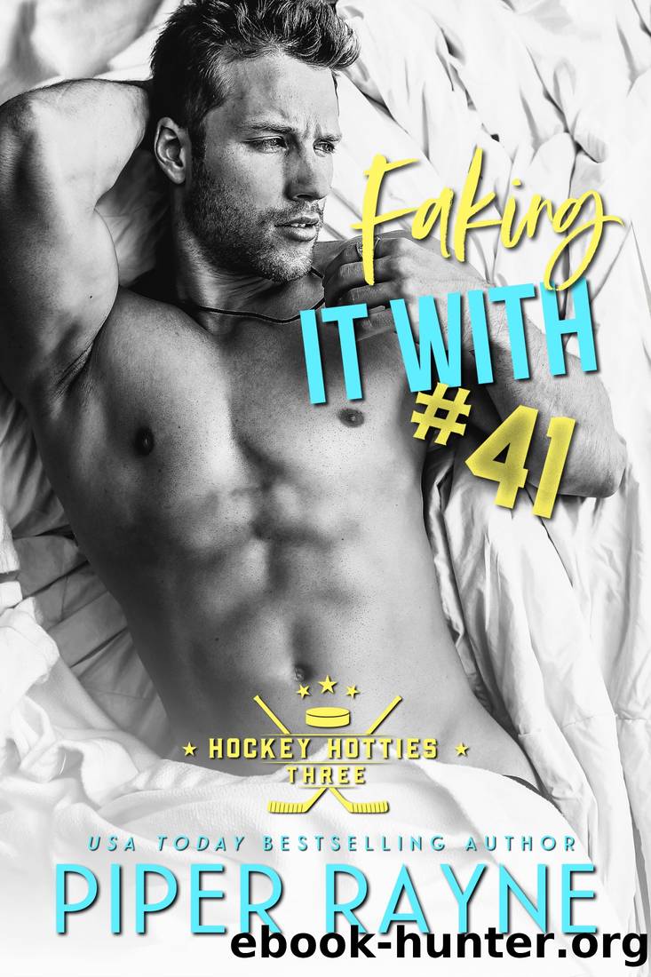Faking It With #41 by Rayne Piper