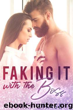 Faking It With the Boss by Nikki Chase