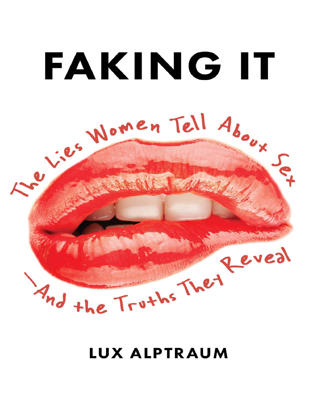 Faking It by Lux Alptraum