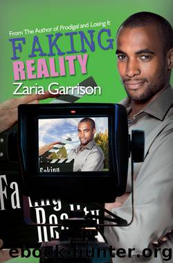 Faking Reality by Zaria Garrison