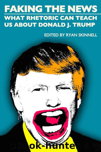 Faking the News by Ryan Skinnell