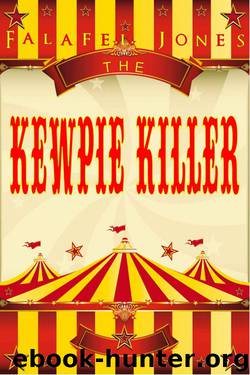 Falafel Jones - The Kewpie Killer by Falafel Jones