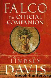 Falco-The Official Companion by Lindsey Davis